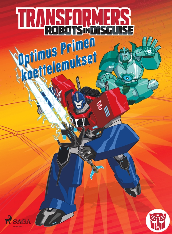 Transformers - Robots in Disguise - Optimus Primen koettelemukset (e-bog) af Steve Foxe