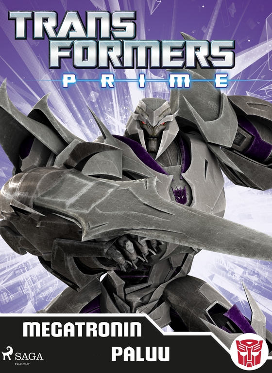 Transformers - Prime - Megatronin paluu