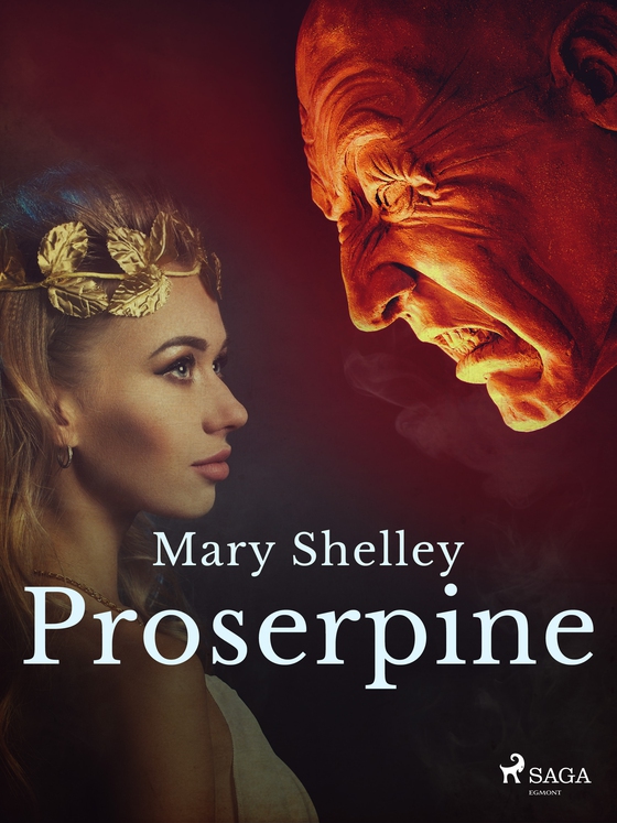 Proserpine (e-bog) af Mary Shelley