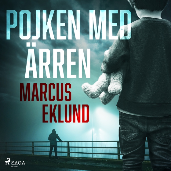 Pojken med ärren (lydbog) af Marcus Eklund