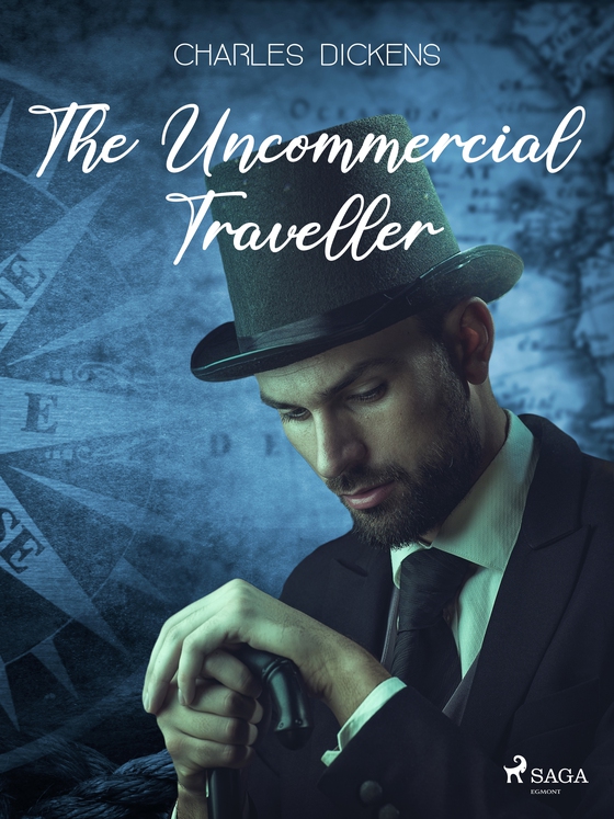 The Uncommercial Traveller (e-bog) af Charles Dickens