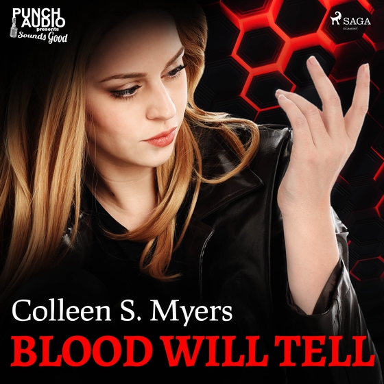 Blood Will Tell (lydbog) af Colleen S. Myers