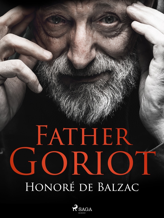 Father Goriot (e-bog) af Honoré de Balzac