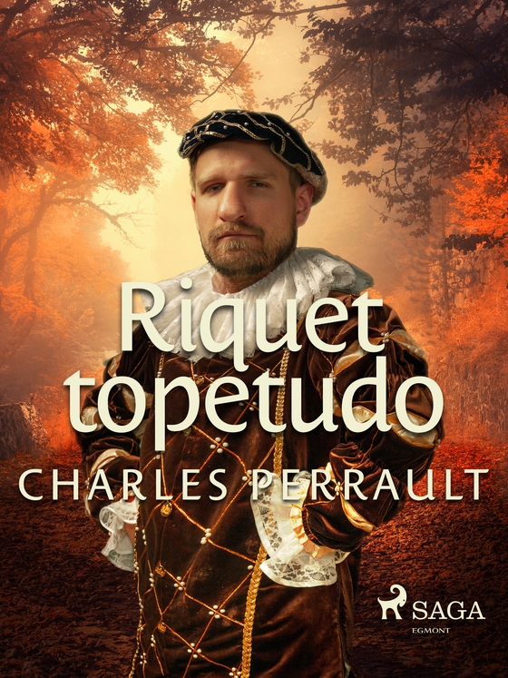 Riquet topetudo (e-bog) af Charles Perrault