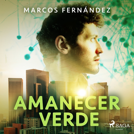 Amanecer verde (lydbog) af Marcos Fernández