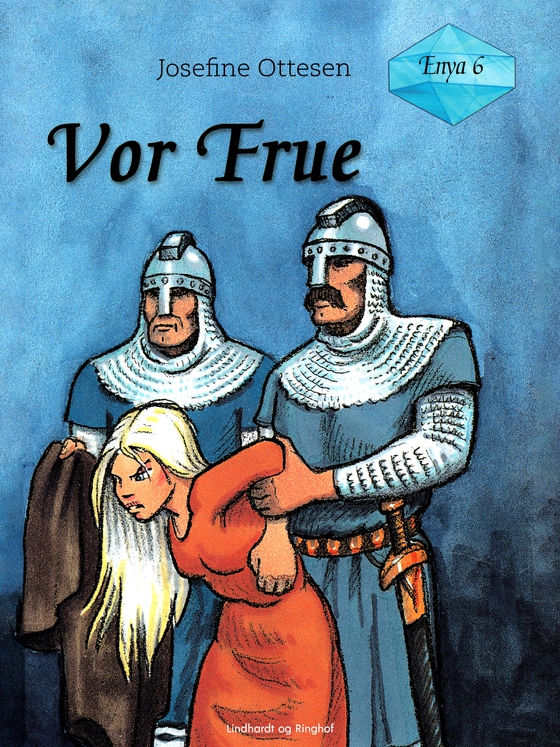 Vor Frue - Enya 6 (e-bog) af Josefine Ottesen