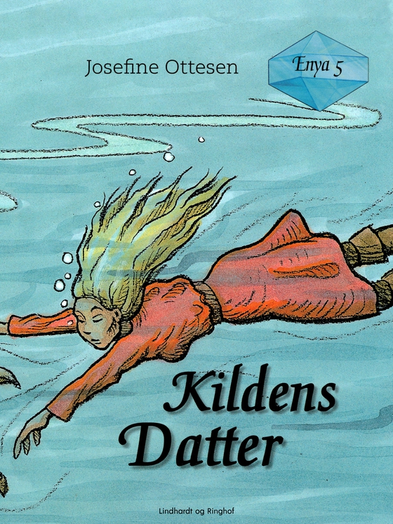 Kildens datter - Enya 5 (e-bog) af Josefine Ottesen