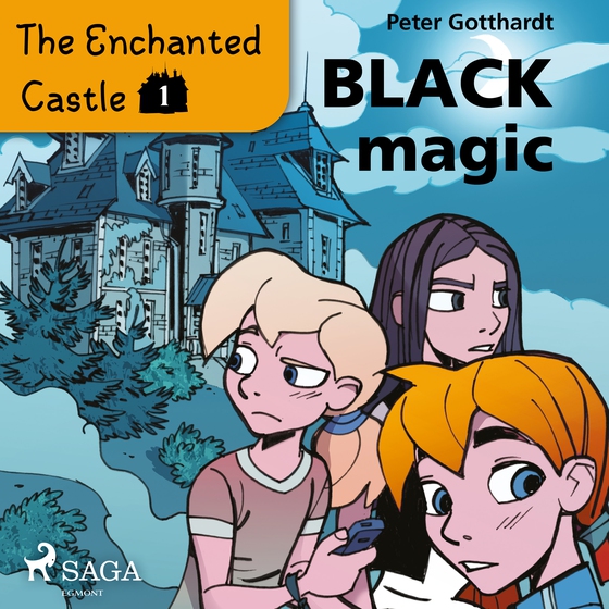 The Enchanted Castle 1 - Black Magic (lydbog) af Peter Gotthardt