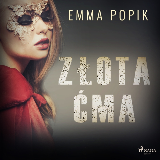 Złota ćma (lydbog) af Emma Popik