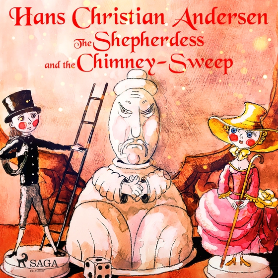 The Shepherdess and the Chimney-Sweep (lydbog) af Hans Christian Andersen