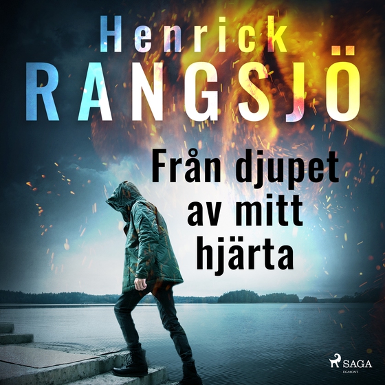 Från djupet av mitt hjärta (lydbog) af Henrick Rangsjö