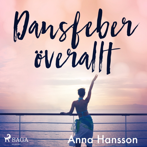 Dansfeber överallt (lydbog) af Anna Hansson