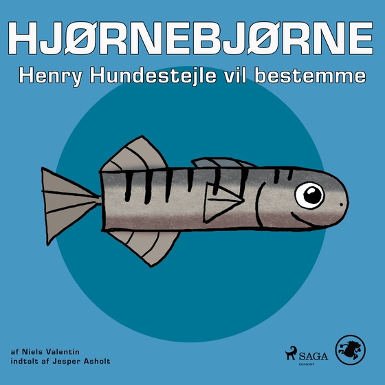 Hjørnebjørne 16 - Henry Hundestejle vil bestemme (lydbog) af Niels Valentin