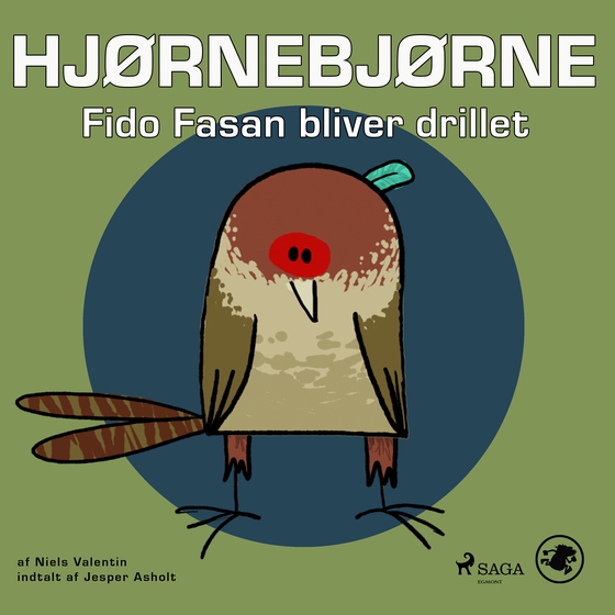 Hjørnebjørne 22 - Fido Fasan bliver drillet (lydbog) af Niels Valentin