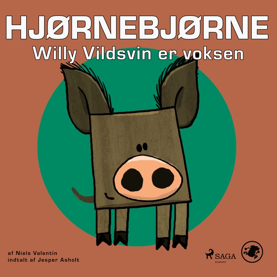 Hjørnebjørne 35 - Willy Vildsvin er voksen (lydbog) af Niels Valentin