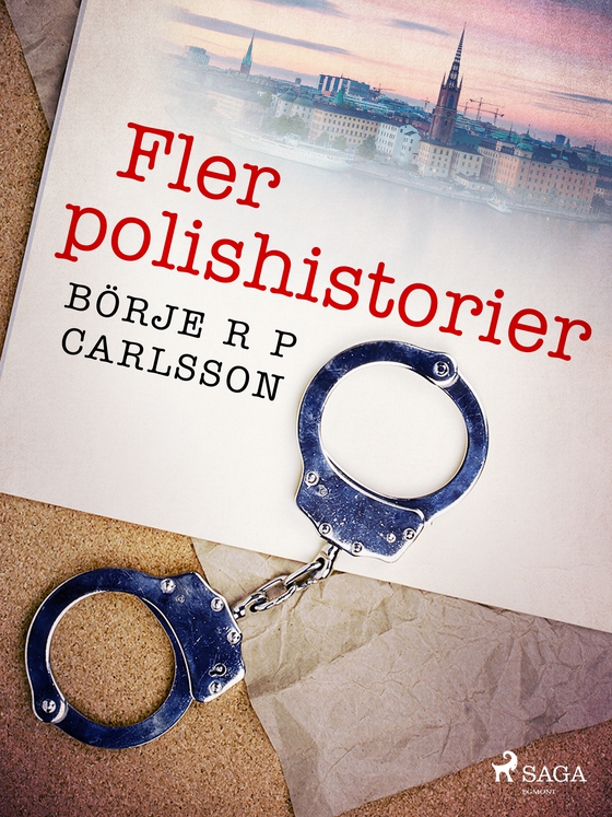 Fler polishistorier (e-bog) af Börje R P Carlsson