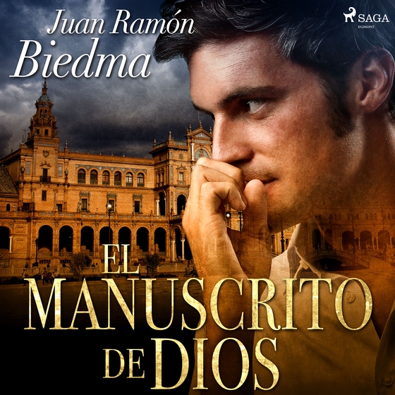 El manuscrito de Dios (lydbog) af Juan Ramón Biedma