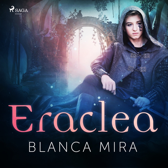 Eraclea (lydbog) af Blanca Mira