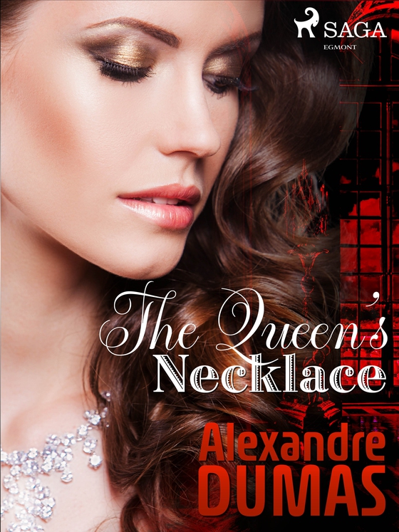 The Queen's Necklace (e-bog) af Alexandre Dumas