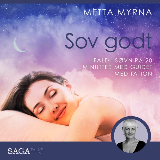 Sov godt - Fald i søvn på 20 minutter med guidet meditation (lydbog) af Metta Myrna