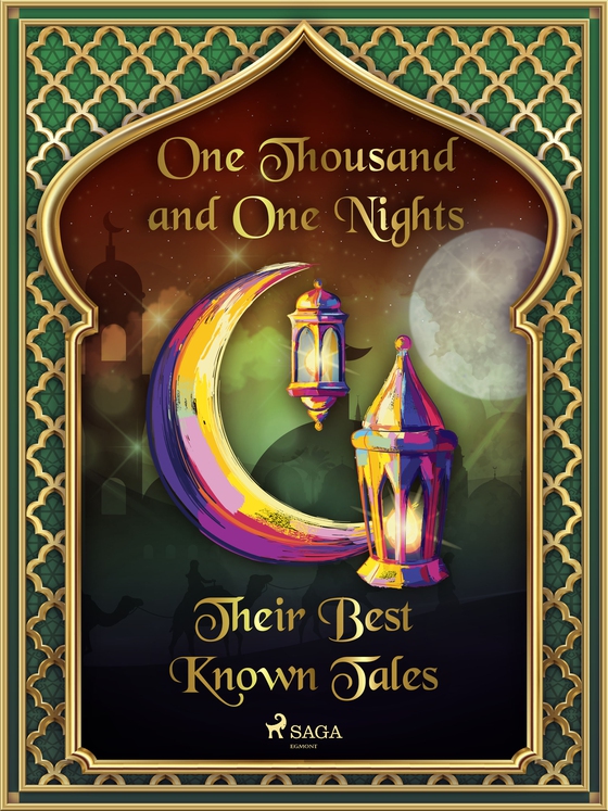 The Arabian Nights: Their Best-Known Tales (e-bog) af One Thousand and One Nights