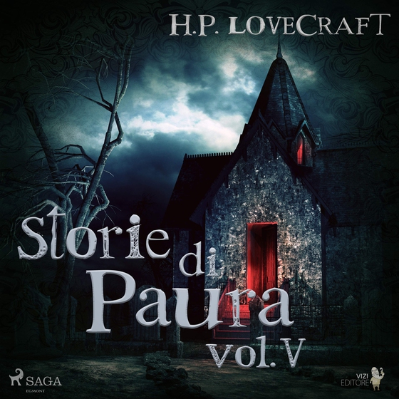 H. P. Lovecraft – Storie di Paura vol V (lydbog) af H. P. Lovecraft