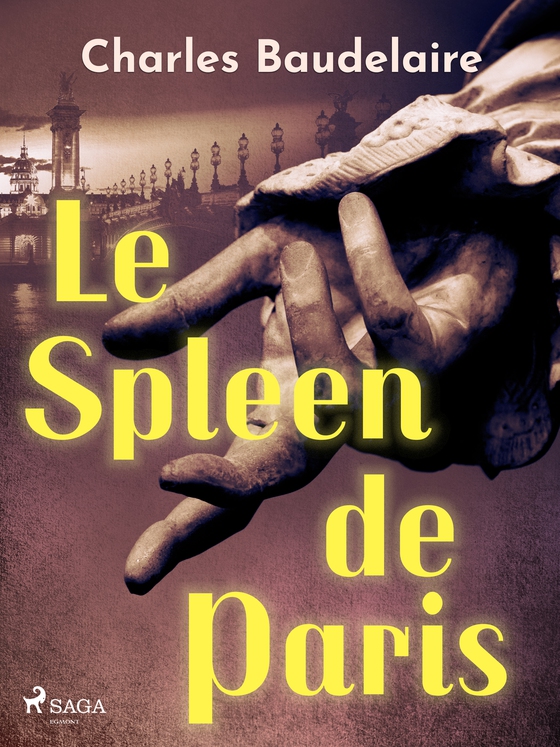 Le Spleen de Paris (e-bog) af Charles Baudelaire