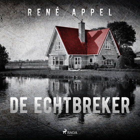 De echtbreker (lydbog) af René Appel