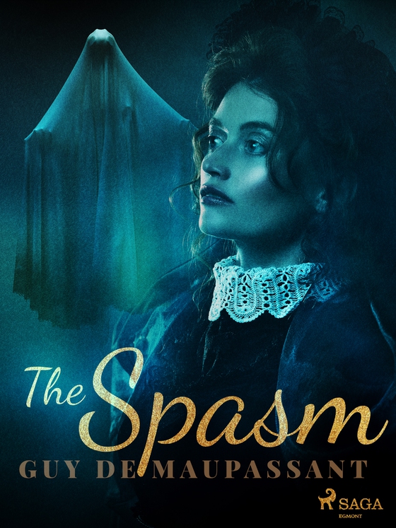 The Spasm (e-bog) af Guy de Maupassant