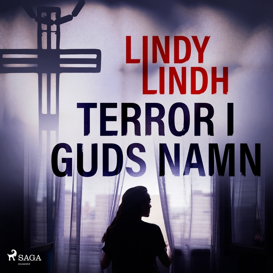 Terror i guds namn (lydbog) af Lindy Lindh