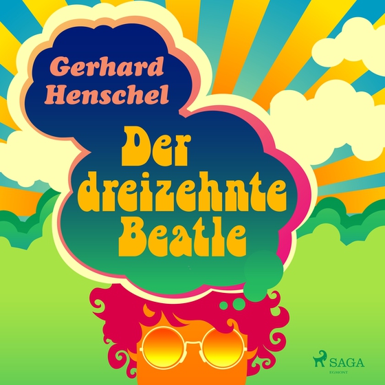 Der dreizehnte Beatle (lydbog) af Gerhard Henschel