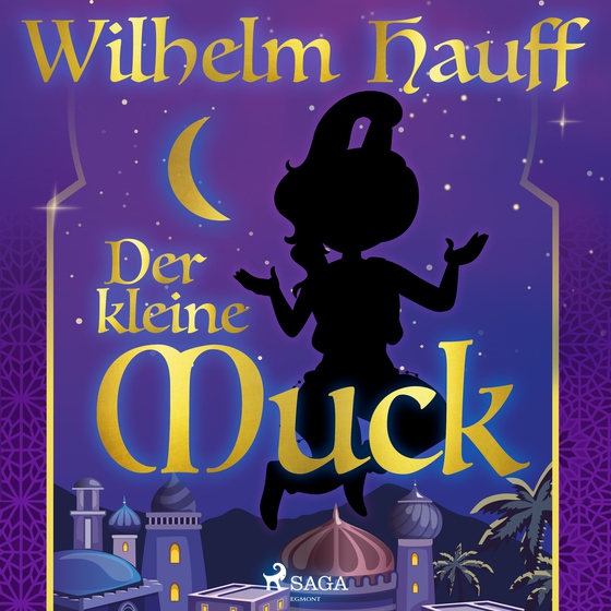 Der kleine Muck (lydbog) af Wilhelm Hauff