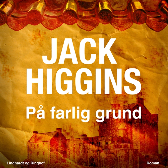 På farlig grund (lydbog) af Jack Higgins