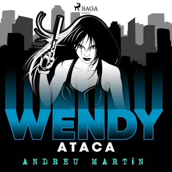 Wendy ataca (lydbog) af Andreu Martín