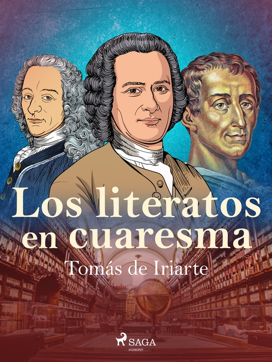 Los literatos en cuaresma (e-bog) af Tomás de Iriarte