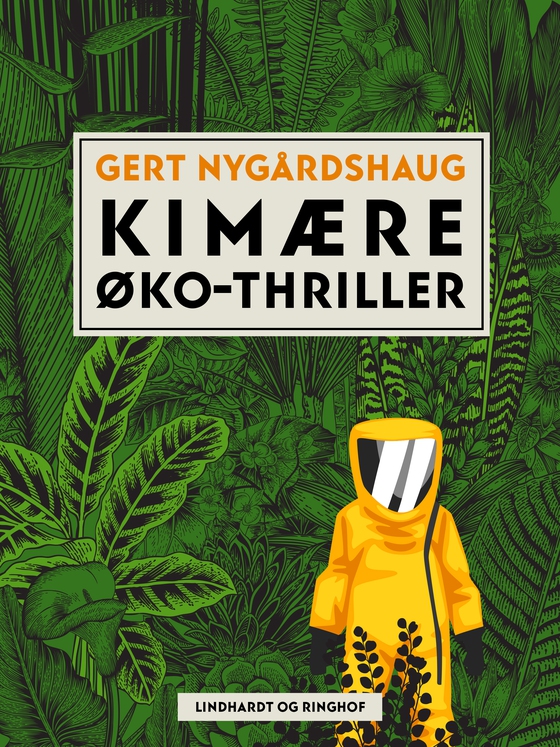 Kimære. Øko-thriller (e-bog) af Gert Nygårdshaug