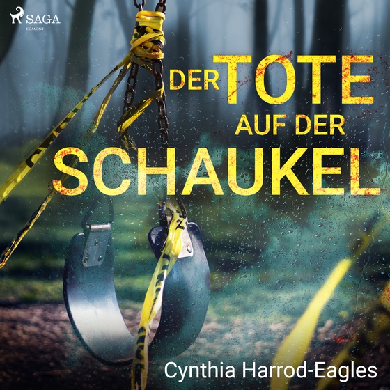 Der Tote auf der Schaukel (lydbog) af Cynthia Harrod-Eagles