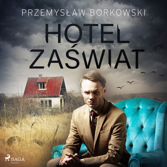 Hotel Zaświat (lydbog) af Przemysław Borkowski