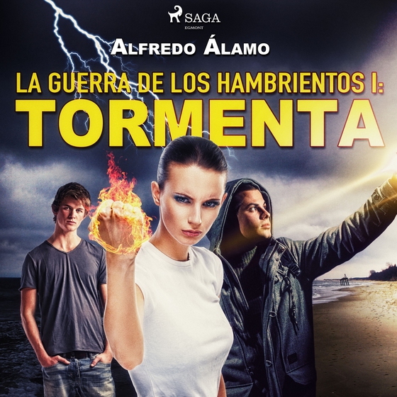 La guerra de los hambrientos I: Tormenta (lydbog) af Alfredo Álamo