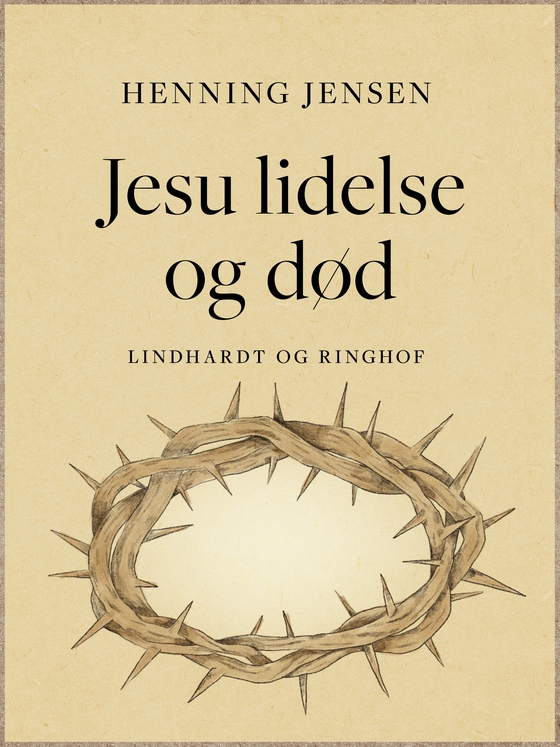 Jesu lidelse og død (e-bog) af Henning Jensen