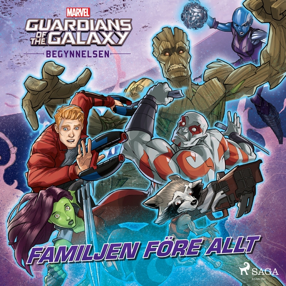 Guardians of the Galaxy - Begynnelsen - Familjen före allt (lydbog) af Marvel