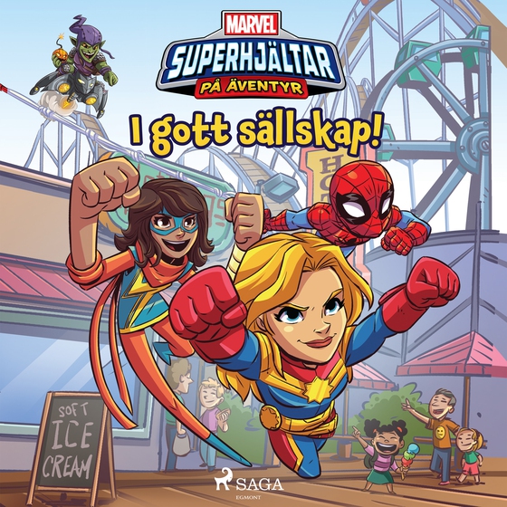 Marvel - Superhjältar på äventyr - I gott sällskap! (lydbog) af Marvel