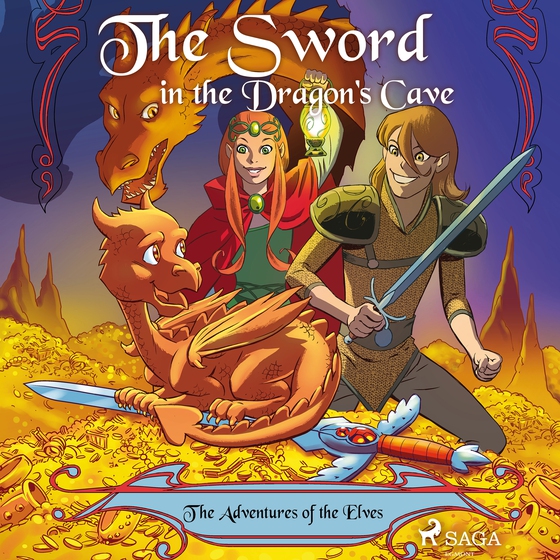 The Adventures of the Elves 3: The Sword in the Dragon's Cave (lydbog) af Peter Gotthardt