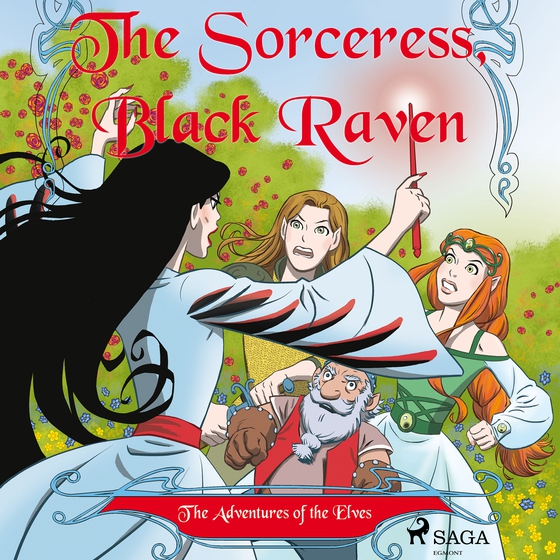 The Adventures of the Elves 2: The Sorceress, Black Raven (lydbog) af Peter Gotthardt