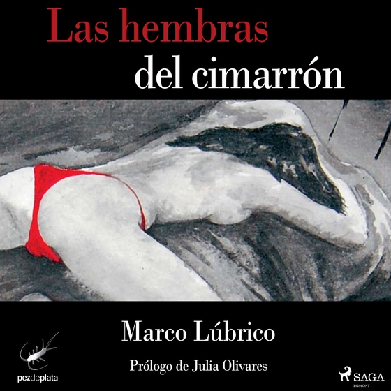 Las hembras del cimarrón (lydbog) af Marco Lúbrico