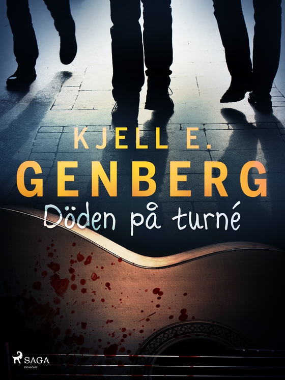 Döden på turné (e-bog) af Kjell E. Genberg