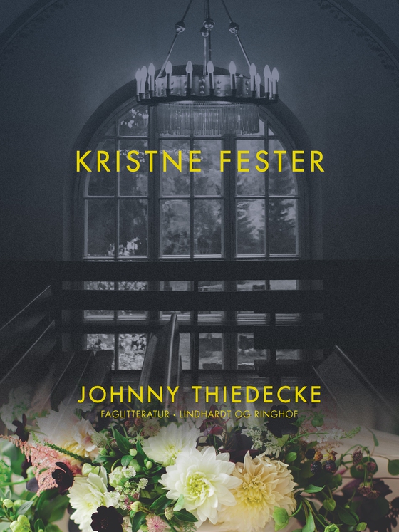 Kristne fester (e-bog) af Johnny Thiedecke