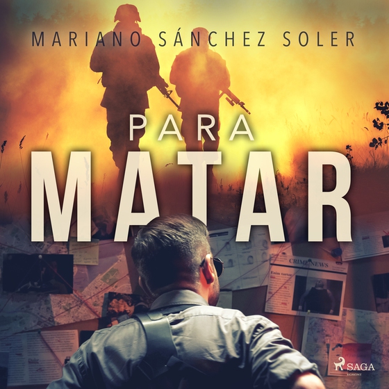 Para matar (lydbog) af Mariano Sánchez Soler