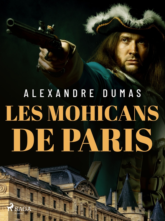 Les Mohicans de Paris (e-bog) af Alexandre Dumas