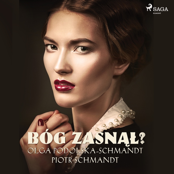 Bóg zasnął (lydbog) af Olga Podolska-Schmandt